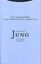 Los Arquetipos y lo Inconsciente Colectivo "Vol. 9/1"
