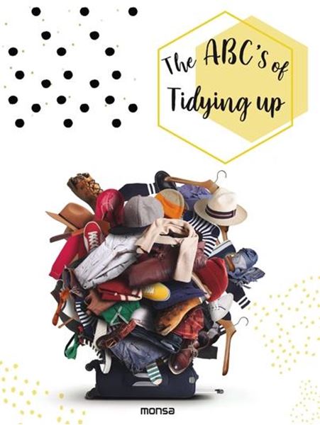 The ABCâ  S of Tidying Up