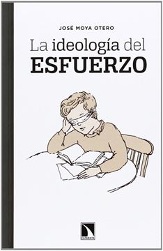 Ideología del esfuerzo, La