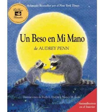 UN BESO EN MI MANO (THE KISSING HAND)