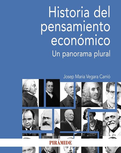 Historia del pensamiento económico "Un panorama plural"