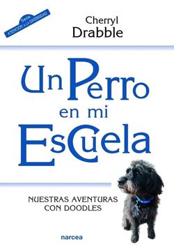 Un perro en mi escuela