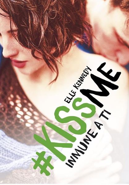 Inmune a ti ( KissMe 3)