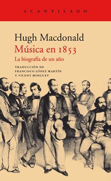 Música en 1853 "La biografía de un año"