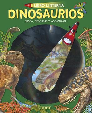 Dinosaurios "Libro linterna"