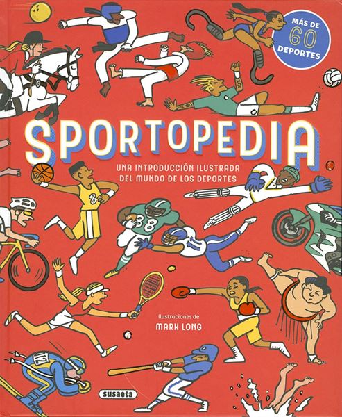 Sportopedia "Introducción ilustrada del mundo de los deportes"