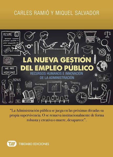 Nueva gestión del empleo público, La "Recursos humanos e innovación de la administración"