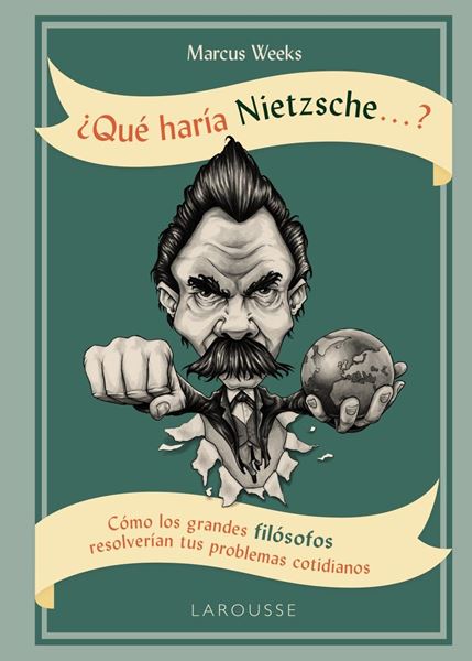 ¿Qué Haría Nietzsche ....?