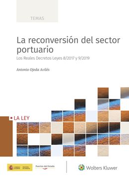 Reconversión del sector portuario, La