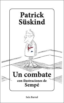 Un combate "Con ilustraciones de Sempé"