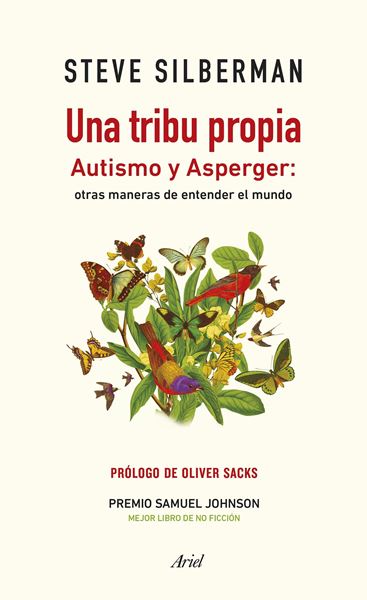 Una tribu propia "Autismo y Asperger: otras maneras de entender el mundo"