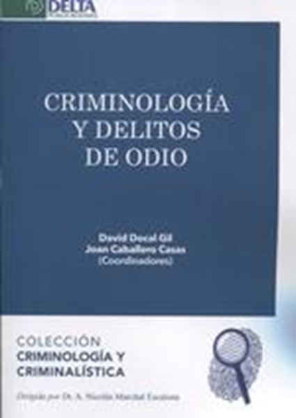 Criminología y delitos de odio, 2019