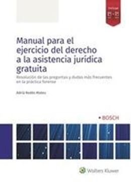 Manual para el ejercicio del derecho a la asistencia jurídica gratuita, 2019