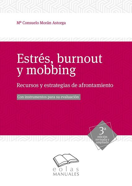 Estrés, burnout y mobbing "Recursos y estrategias de afrontamiento"