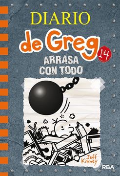 Diario de Greg 14. Arrasa con todo, 2019