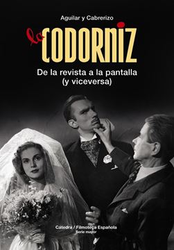 La Codorniz "De la revista a la pantalla (y viceversa)"