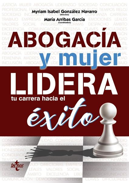 Abogacía y mujer: lidera tu carrera hacia el éxito, 2019