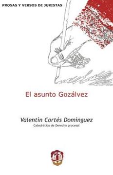 Asunto Gozálvez, El, 2019