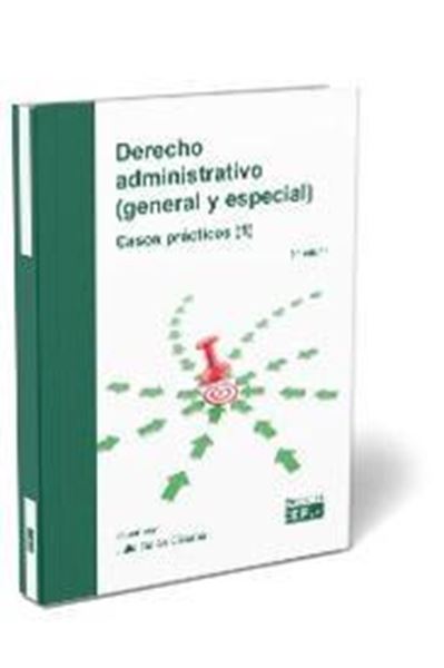 Derecho administrativo (general y especial). Casos prácticos (1)