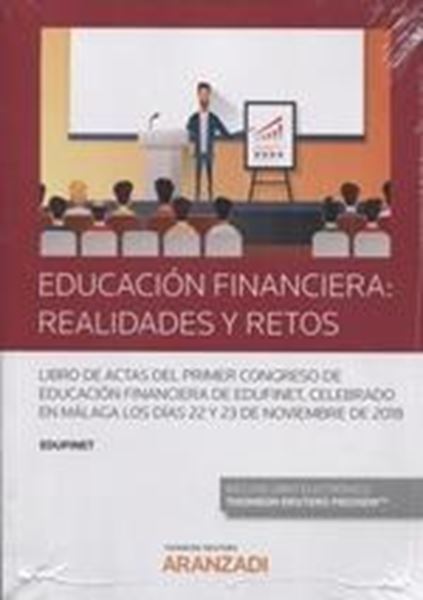 Educación Financiera, 2019 "Realidades y Retos"