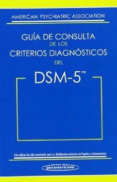 Guía de Consulta de los Criterios Diagnósticos del Dsm-5