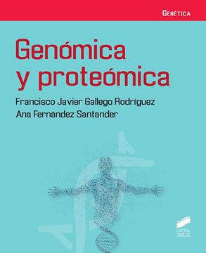 Genómica y proteómica