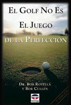 Golf no es el juego de la perfección, El