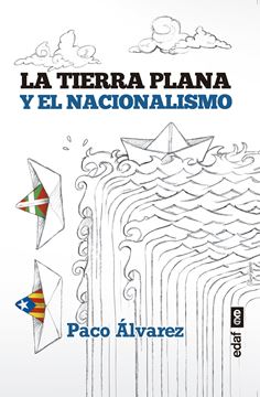 Tierra plana y el nacionalismo, La