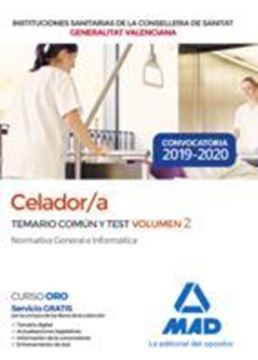 Imagen de Celador de Instituciones Sanitarias de la Conselleria de Sanitat de la Generalitat Valenciana, 2019-2020 "Temario Parte Común y Test Volumen 2, Normativa General e Informática"