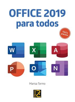 OFFICE 2019 para todos. Fácil y práctico