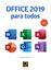 OFFICE 2019 para todos. Fácil y práctico