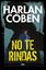 No te rindas, 2019