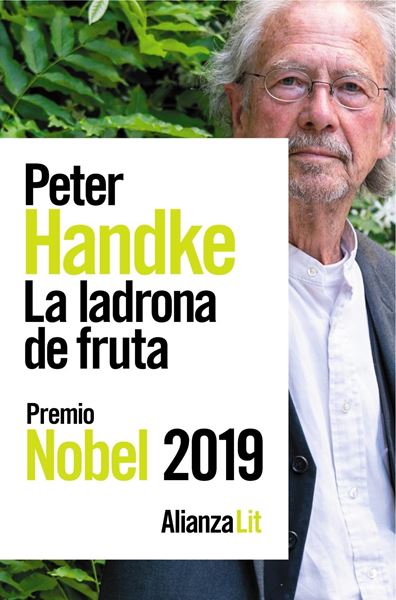 Ladrona de fruta, La "o Viaje de ida al interior del país. Premio Nobel 2019"