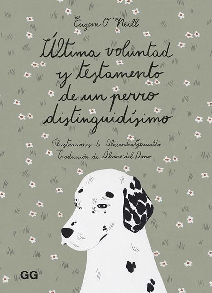 Última voluntad y testamento de un perro distinguidísimo