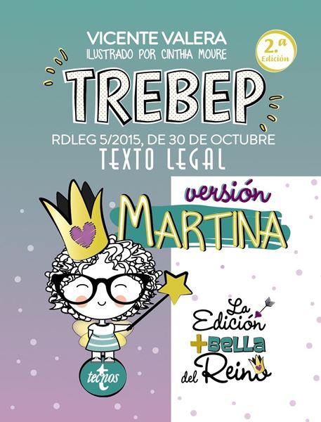 TREBEP versión Martina "RDLEG 5/2015, DE 30 DE OCTUBRE. TEXTO LEGAL"