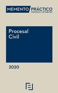 Imagen de Memento Práctico Procesal Civil 2020 "Proceso Civil, Arbitraje, Proceso Canónico"