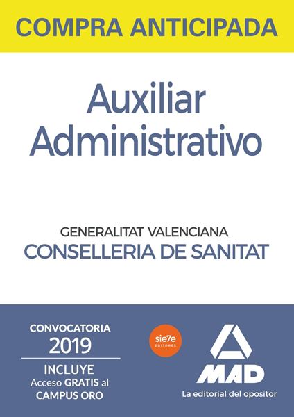 Paquete Ahorro Auxiliar Administrativo de Instituciones Sanitat Generalitat Valenciana, 2019-2020 "incluye Temarios comunes y test 1 y 2; Temarios específicos; Test parte específica y Simulacros"
