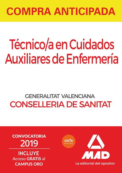 Paquete Ahorro Técnico/a en Cuidados Auxiliares de Enfermería Instituciones Sanitarias de la Consellería "incluye Temarios comunes y test 1 y 2; Temarios específicos; Test parte específica y Simulacros"