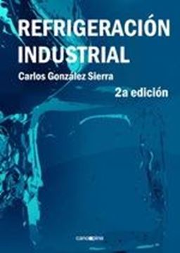 Refrigeración Industrial, 2ª ed, 2019