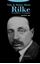 Vida de Rainer Maria Rilke "La belleza y el espanto"