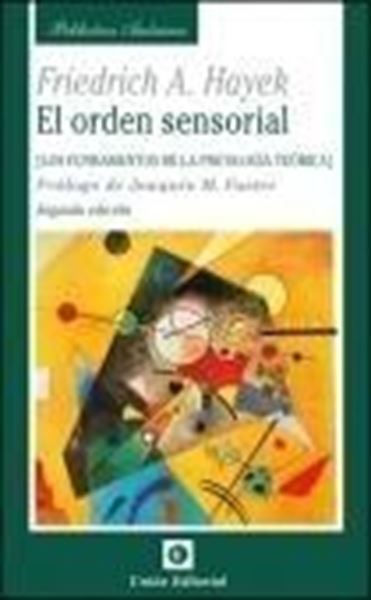 Orden sensorial, El "Fundamentos de la psicología teórica"