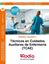 Temario. Volumen 1. Técnicos en Cuidados Auxiliares de Enfermería (TCAE), 2020