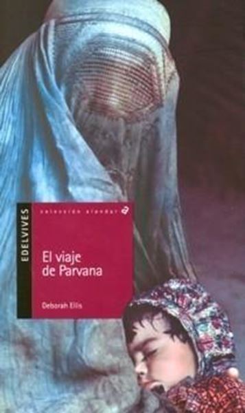 Viaje de Parvana, El