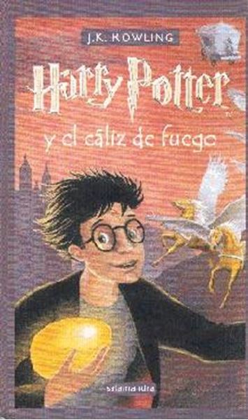 Harry Potter y el cáliz de fuego "Tomo 4"