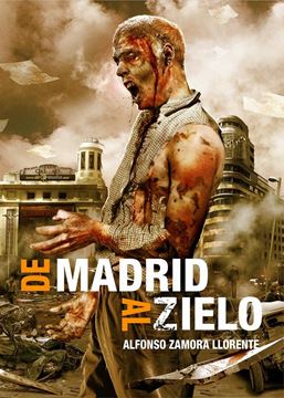 De Madrid al Zielo