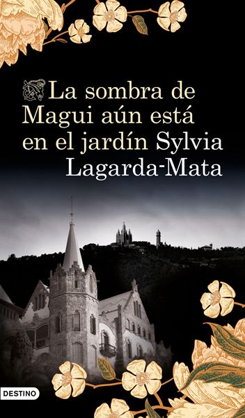 Sombra de Magui aún está en el jardín, La