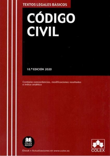Imagen de Código Civil. 18ª Ed, 2020 "Contiene concordancias, modificaciones resaltadas, legislación complementaria e índice analítico"