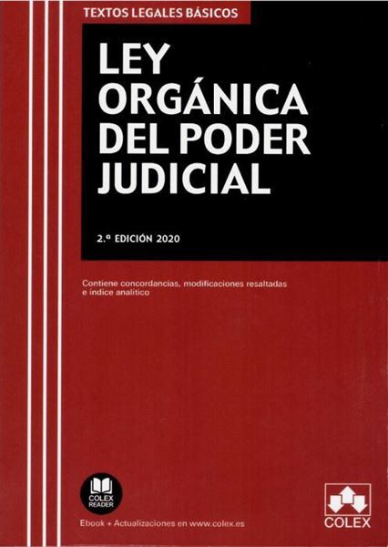 Imagen de Ley Orgánica del Poder Judicial. 2ª Ed, 2020 "Contiene concordancias, modificaciones resaltadas, legislación complementaria e índice analítico"