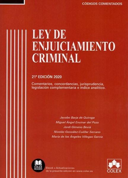Imagen de Ley de Enjuiciamiento Criminal. 21º Ed, 2020 "Comentarios, concordancias, jurisprudencia, legislación complementaria e índice analítico"