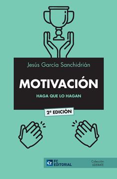 Motivación, 2ª ed, 2020